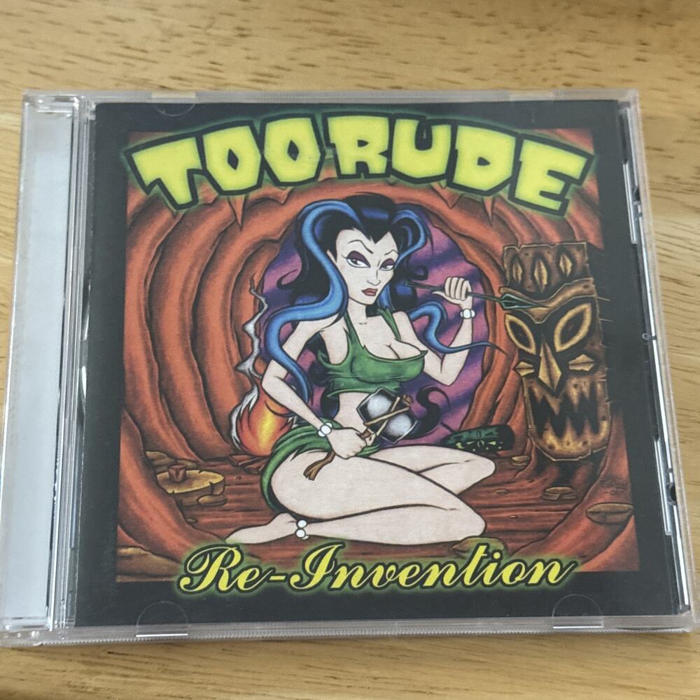 TOO RUDE Re-Invention 2003 Suburban Noize Records CD Rare OOP In EXCELLENT COND